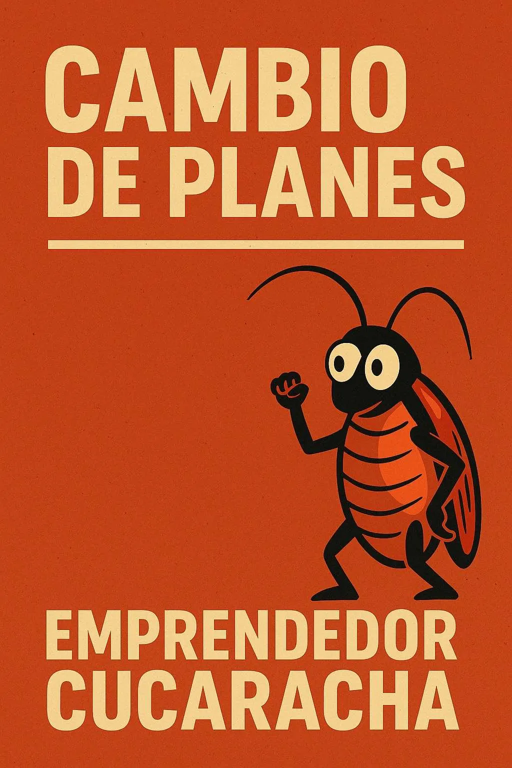invitación emprendedor cucaracha 