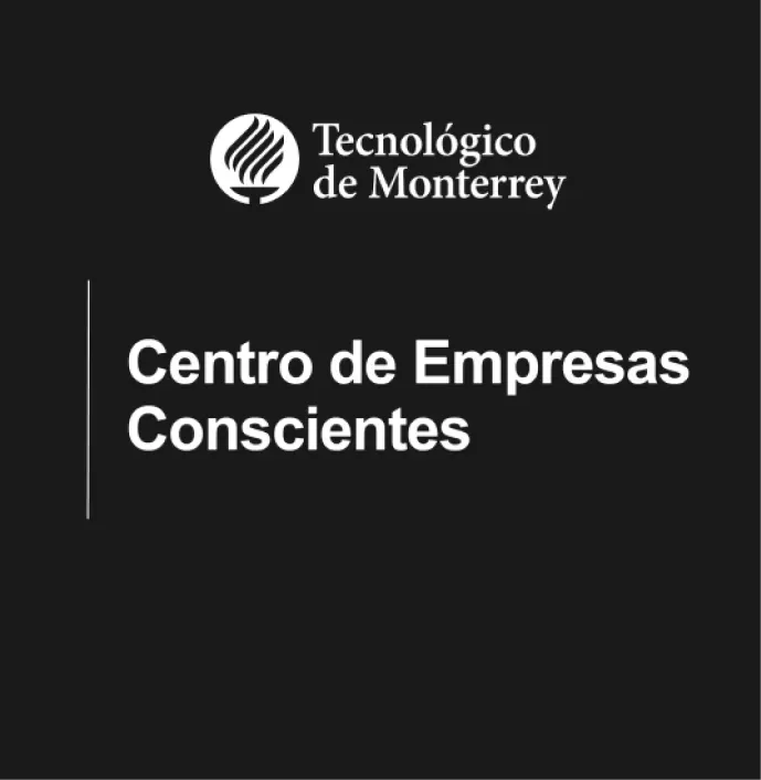 Centro de Empresas Conscientes, Iniciativa Expedition, Tec de Monterrey